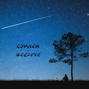 Believe by Cypher