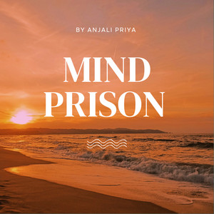 MIND PRISON