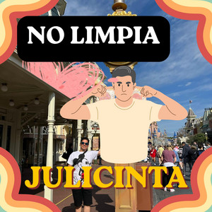 NO LIMPIA by JULICINTA