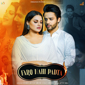Farq Nahi Padta by Stebin Ben, Abeer