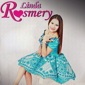 Linda Rosmery - Mi Primer Amor