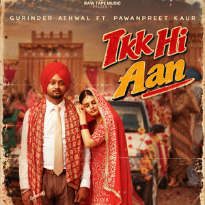 Ikk Hi Aan by Gurinder Athwal, Shekh, Jodha Dhillion