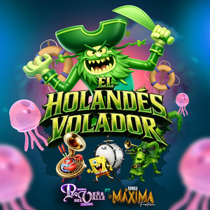 Banda Pequeña del Valle - EL HOLANDÉS VOLADOR (feat. Banda La Máxima Fantasía)