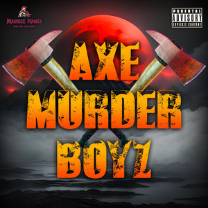 Portada de AXE MURDER BOYZ