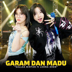 Sallsa Bintan - Garam dan Madu (feat. Leona Zhen)