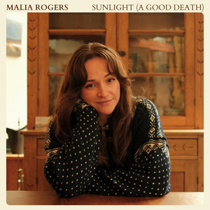 Sunlight (A Good Death) by Malia Rogers