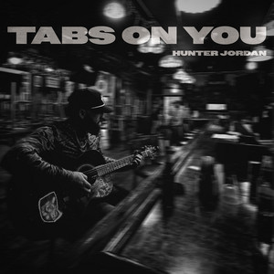 Tabs On You by Hunter Jordan