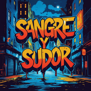 Sangre y sudor by Jeryluke