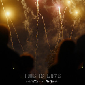 This Is Love by Matt Berman, Joseph Maniscalco