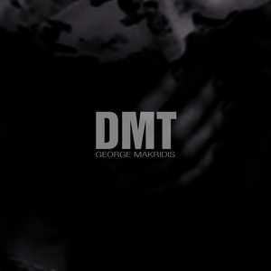 DMT (do me there) by George Makridis