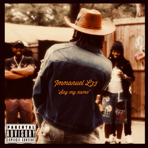 Say my name by Immanuel L33