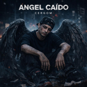 ANGEL CAIDO by YMT Chiko, CERMEZ