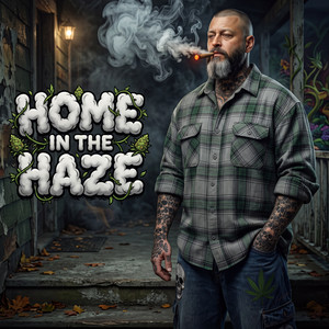Home In The Haze by SlowBurnKush