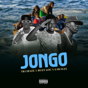 TrCraze, Lakal 23 & Ruey L.O.C - Jongo
