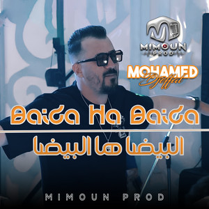 Mohamed Djeffal - البيضا ها البيضا