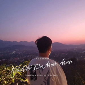 Nỗi Nhớ Em Miên Man - NVT Remix