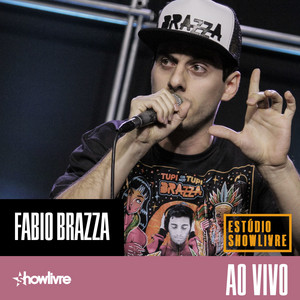 Fabio Brazza no Estúdio Showlivre (Ao Vivo) album