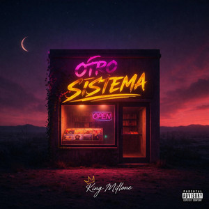 Otro Sistema by King millone