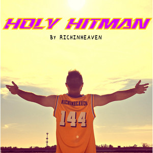 HOLY HITMAN by RICHINHEAVEN