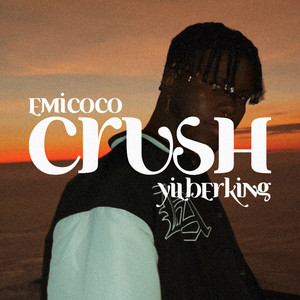 Crush by Emicoco, Yilberking