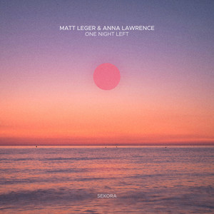 One Night Left by Matt Leger, Anna Lawrence