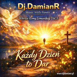 Dj.DamianR - Każdy Dzień to Dar