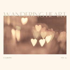 Wandering Heart by F. Garling