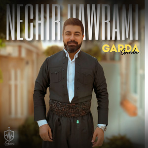 Nechir Hawrami - Garda Garda