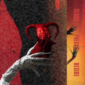 Tears, Poison, Desire by In Atlas