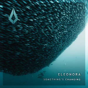 Eleonora — Something's Changing (2026)