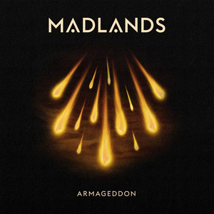 Armageddon by Madlands