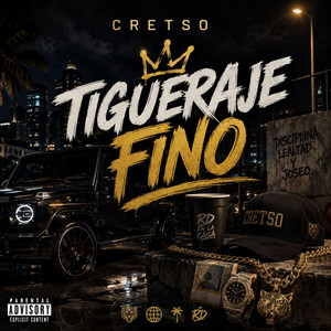 Tigueraje Fino by Cretso