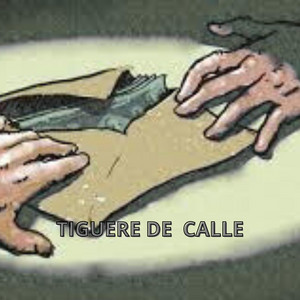 TIGUERE DE CALLE by EL YATA