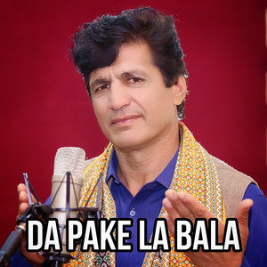 Khanwal Awami - Da Pake La Bala