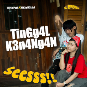 Tinggal Kenangan by DJiamputh, Niken Melani