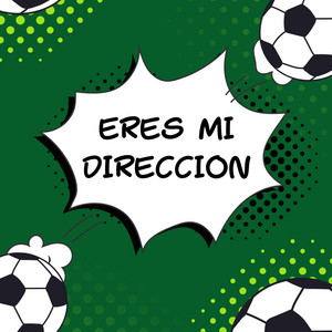 ERES MI DIRECCION by ISAIASHENRIQUEZ