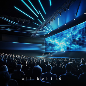 all behind - Conference Opener