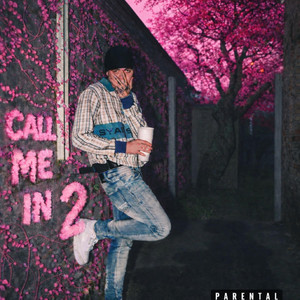 Call Me In 2