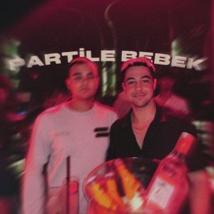PARTİLE BEBEK by Taylan Tok