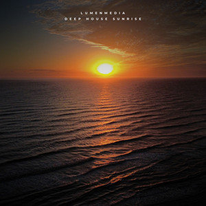 Deep House Sunrise