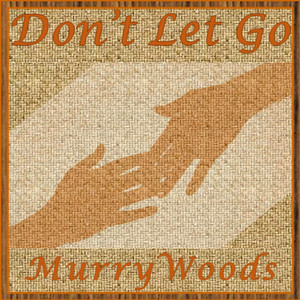 Don't Let Go