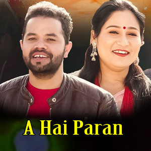 Rajendra Bhandari & Pratima Aryal - A Hai Paran