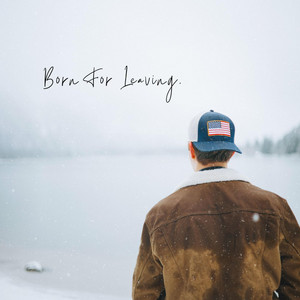Born For Leaving by Niklas Juritsch