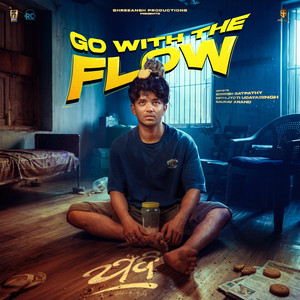 Go With The Flow (From 
