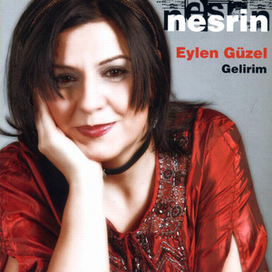 Nesrin Yetkin - Eylen Güzel