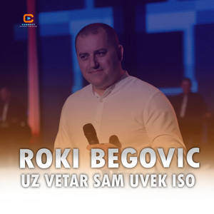 Roki Begovic - Uz vetar sam uvek iso (Live)
