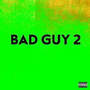 DJ Gangster - Bad Guy 2