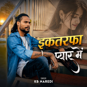 Ektarfa Pyar Me by KB Naredi
