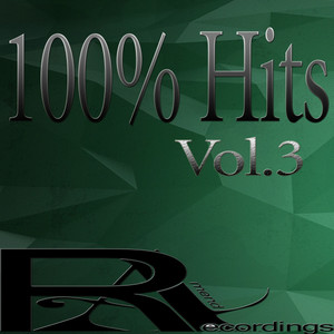 100% Hits (Vol.3) - Compilation by Various Artists | Spotify