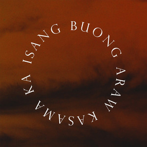 Isang Buong Araw Kasama Ka by Akong Ayalam